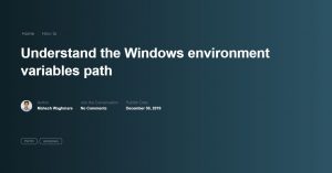 understand-the-windows-environment-variables-path-featured-image 3
