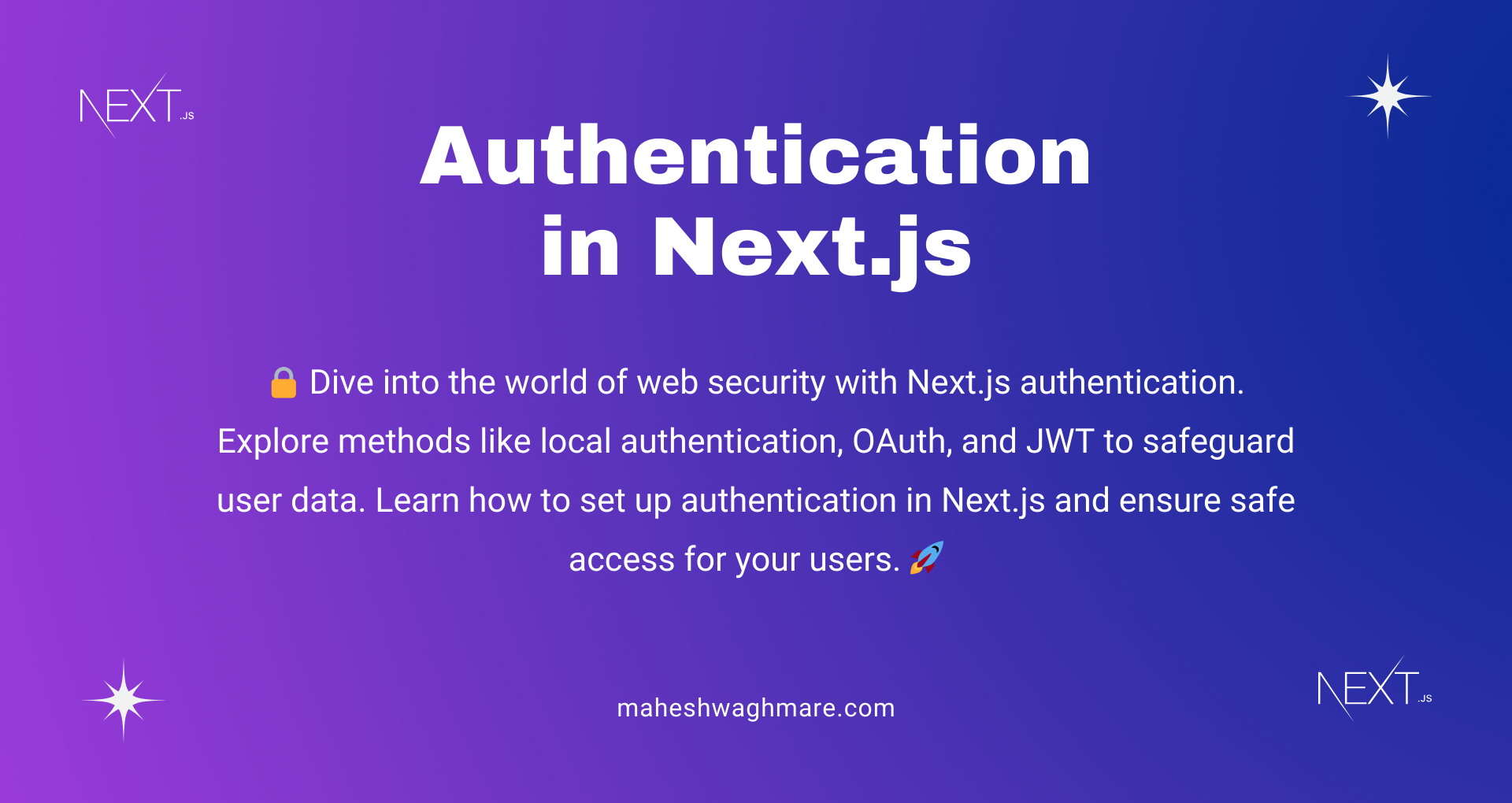 Next.js Authentication: A Comprehensive Guide